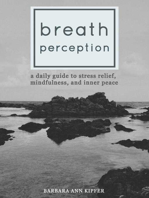 Title details for Breath Perception by Barbara Ann Kipfer - Wait list